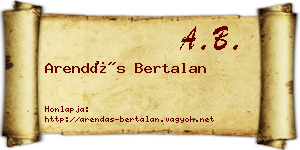 Arendás Bertalan névjegykártya